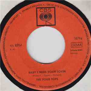 The Four Tops - Baby I Need Your Lovin / Call On Me