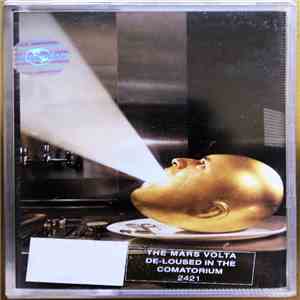 The Mars Volta - De-Loused In The Comatorium