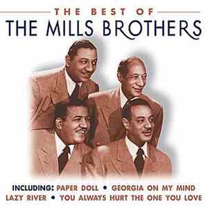 The Mills Brothers - The Best Of The Mills Brothers