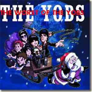 The Yobs - The Worst Of The Yobs