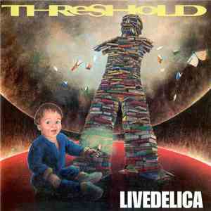 Threshold  - Livedelica