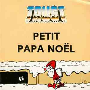 Trust  - Petit Papa Noël