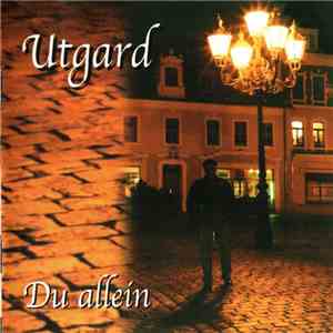 Utgard  - Du Allein