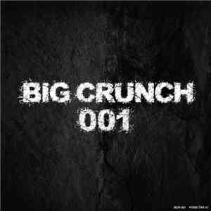Various - Big Crunch 001